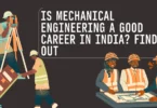 Is Mechanical Engineering a Good Career in India? Find Out